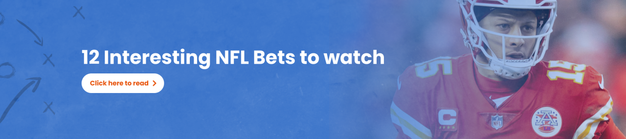 NFL Futures Bets 12 Interesting Bets to Watch