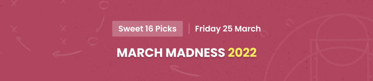 March Madness Sweet 16 Predictions March Madness Betting Tips